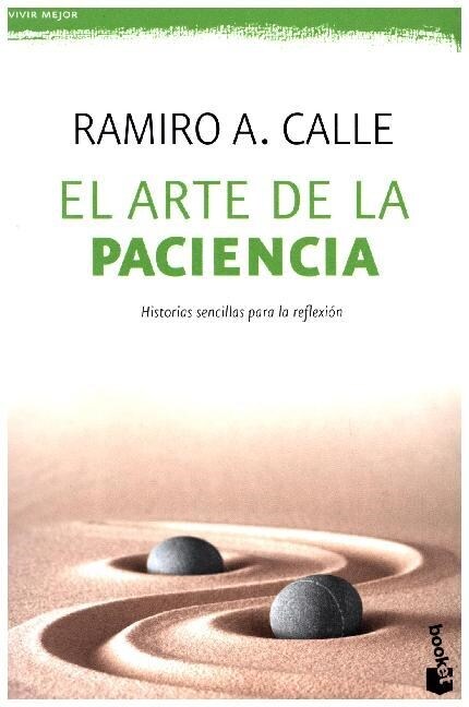 EL ARTE DE LA PACIENCIA (Paperback)