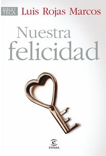 NUESTRA FELICIDAD (Paperback)