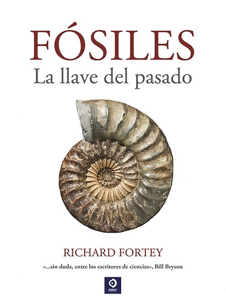 FOSILES LA LLAVE DEL PASADO (Hardcover)