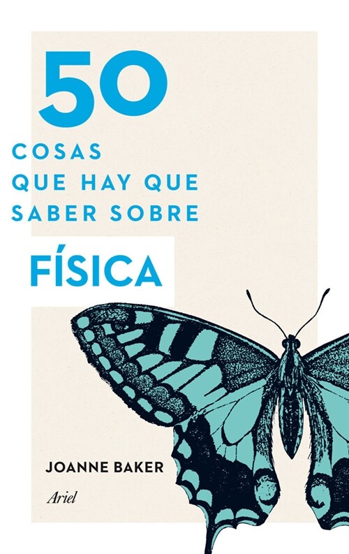 FISICA (50 COSAS QUE HAY QUE SABER) (Paperback)