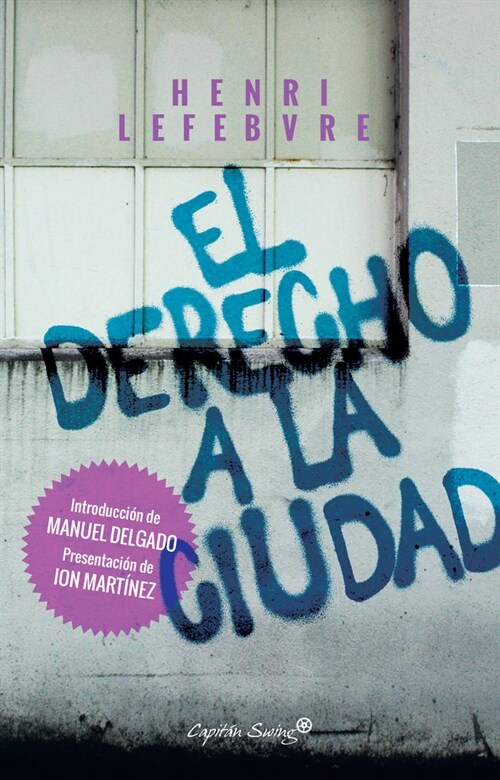 EL DERECHO A LA CIUDAD (Paperback)