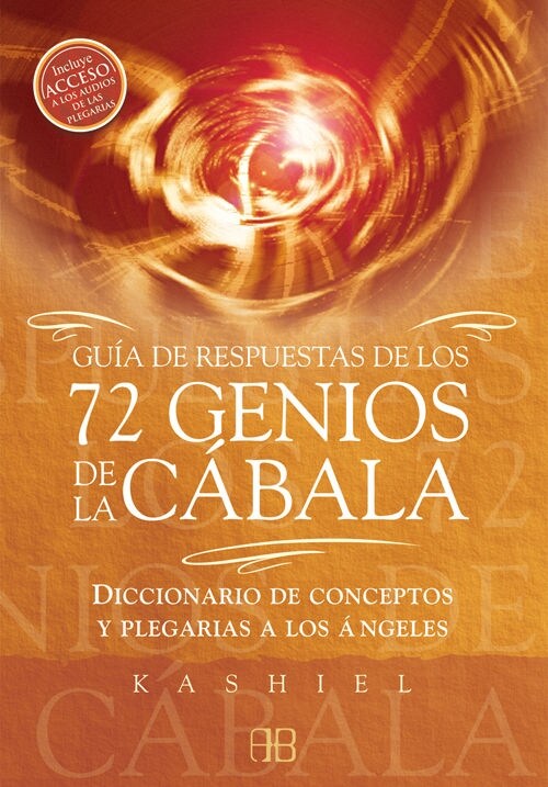 GUIA DE RESPUESTAS DE LOS 72 GENIOS DE LA CABALA (Paperback)