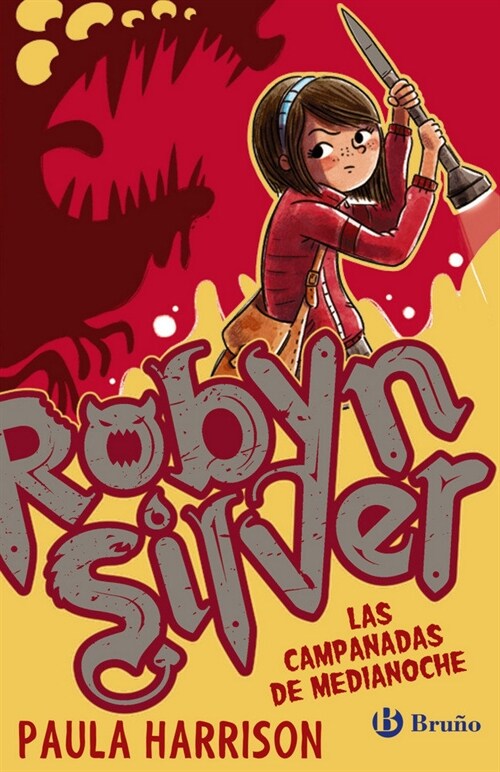 ROBYN SILVER: LAS CAMPANADAS DE MEDIANOCHE (Board Book)
