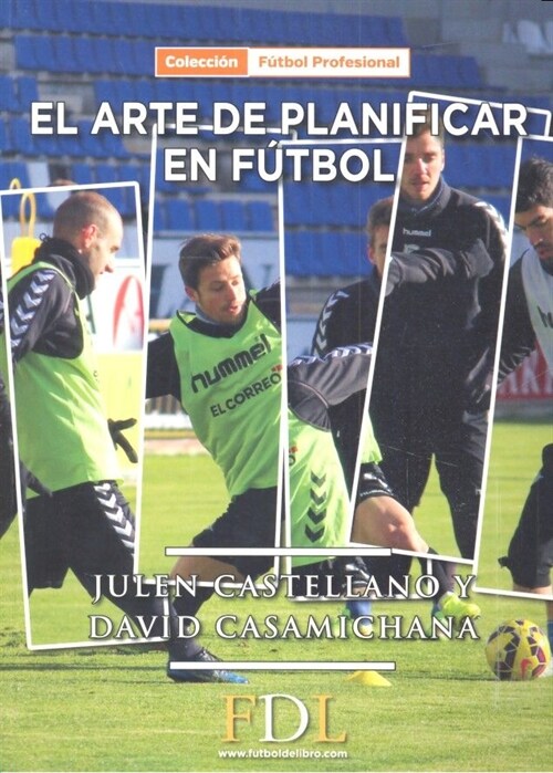 EL ARTE DE PLANIFICAR EN FUTBOL (Hardcover)