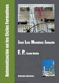 AUTOMATIZACION EN LOS CICLOS FORMATIVOS G.M. (Paperback)
