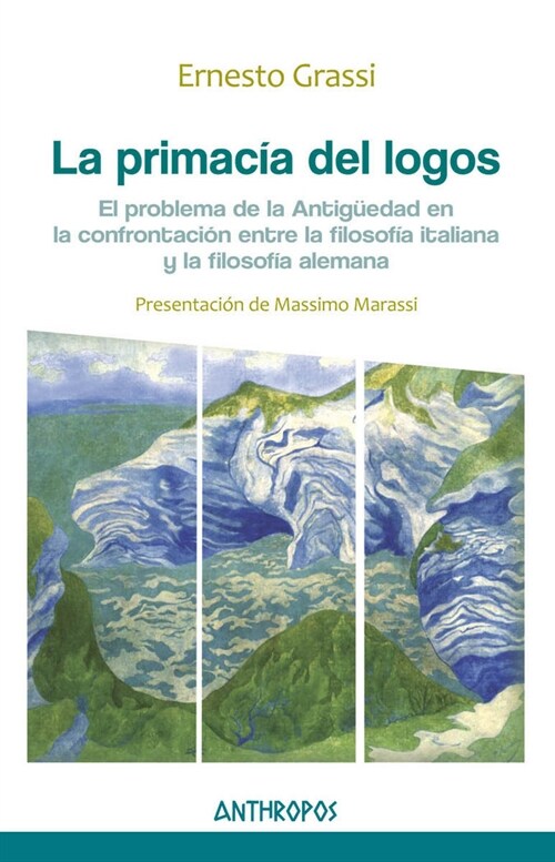 LA PRIMACIA DEL LOGOS (Paperback)