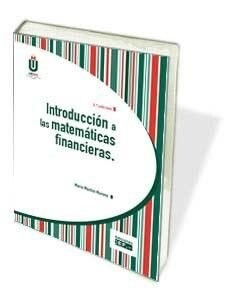 INTRODUCCION A LAS MATEMATICAS FINANCIERAS (Paperback)