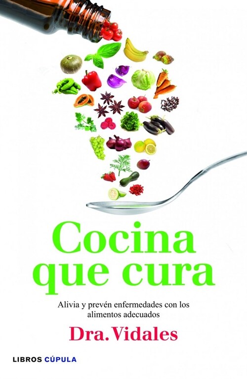 COCINA QUE CURA (Paperback)