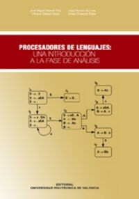 PROCESADORES DE LENGUAJES: UNA INTRODUCCION A LA FASE DE ANALISIS (Other Book Format)