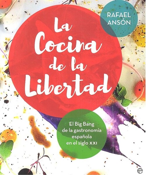 LA COCINA DE LA LIBERTAD (Paperback)