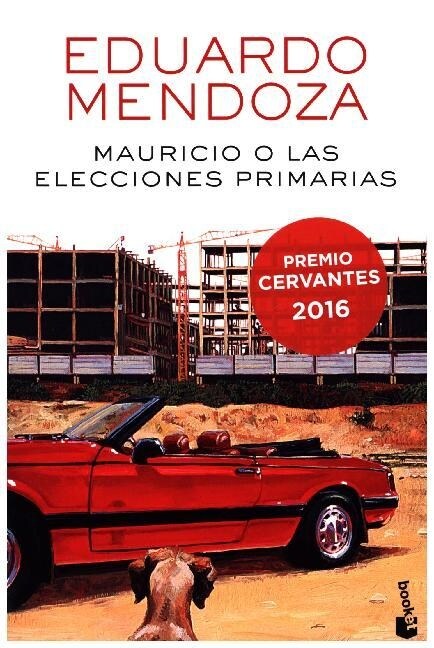 MAURICIO O LAS ELECCIONES PRIMARIAS (BOOKET) (Paperback)