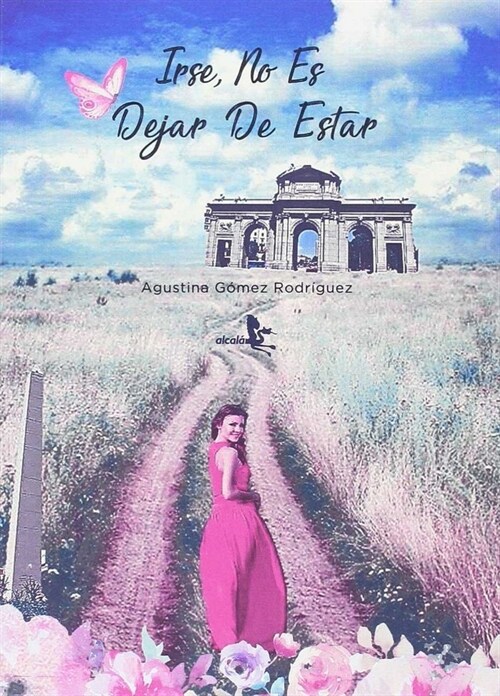 IRSE NO ES DEJAR DE ESTAR (Paperback)