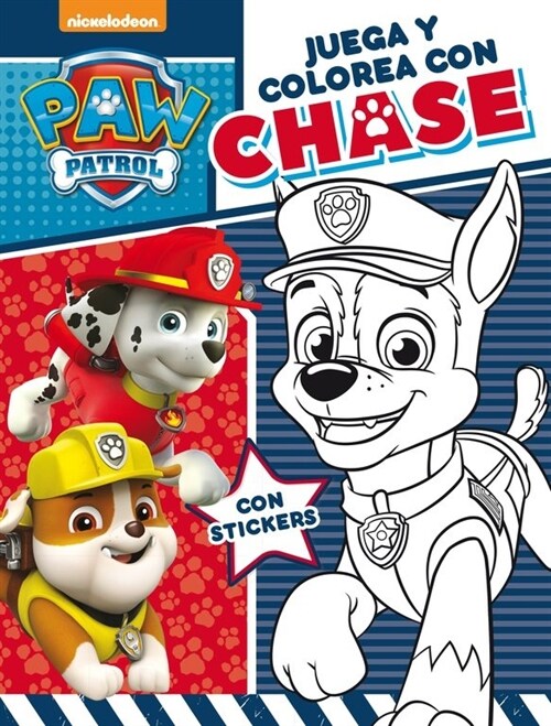 JUEGA Y COLOREA CON CHASE (PAW PATROL - PATRULLA CANINA. ACTIVIDADES)(+4 ANOS) (Paperback)