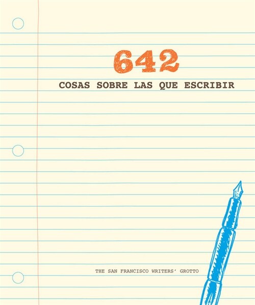 642 COSAS SOBRE LAS QUE ESCRIBIR (Paperback)