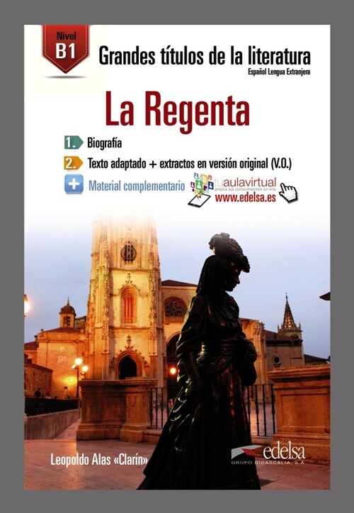 LA REGENTA (B1) (GRANDES TITULOS DE LA LITERATURA) (Paperback)