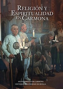 RELIGI N Y ESPIRITUALIDAD EN CARMONA (Book)