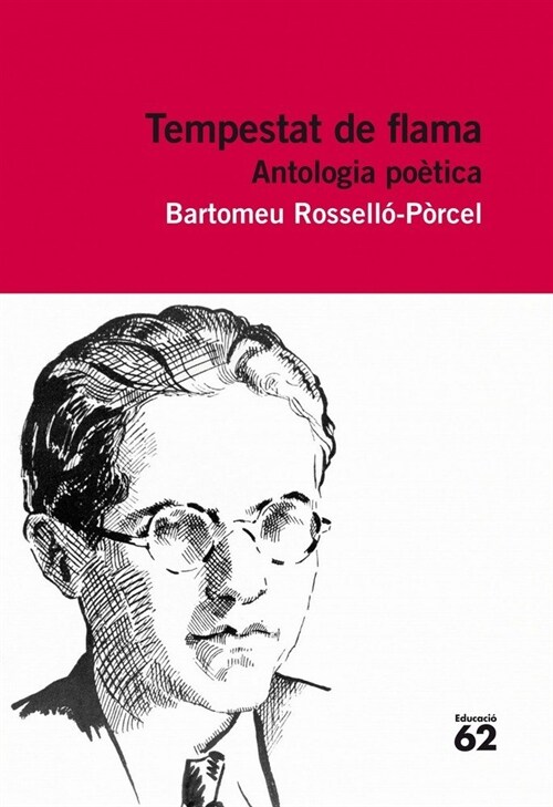 TEMPESTAT DE FLAMA. ANTOLOGIA POETICA (Paperback)