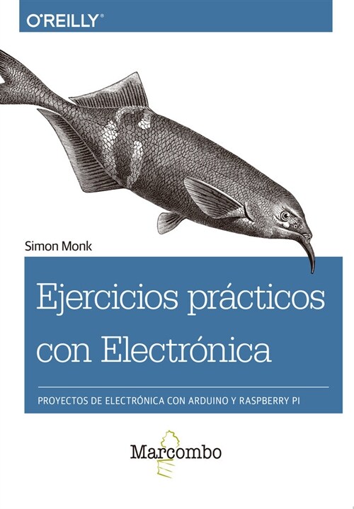 EJERCICIOS PRACTICOS CON ELECTRONICA (Paperback)