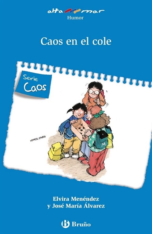 CAOS EN EL COLE (Paperback)