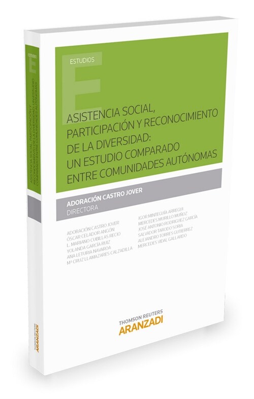 ASISTENCIA SOCIAL, PARTICIPACION YRECONOCIMIENTO DE LA DIVERSIDAD: UN ESTUDIO COMPARADO ENTRE COMUNIDADE (Paperback)