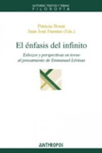 EL ENFASIS DEL INFINITO (Paperback)