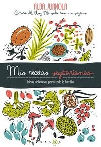 MIS RECETAS VEGETARIANAS (Paperback)