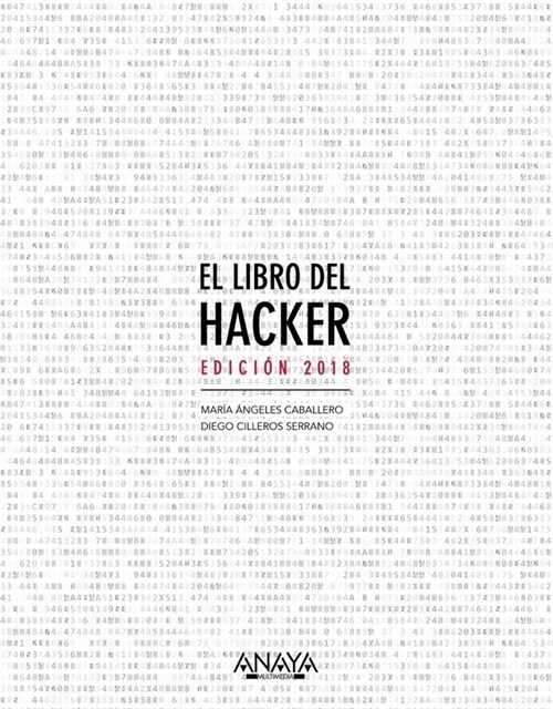 EL LIBRO DEL HACKER. EDICION 2018 (Paperback)