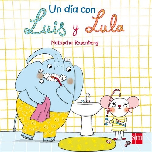 UN DIA CON LUIS Y LULA (Board Book)