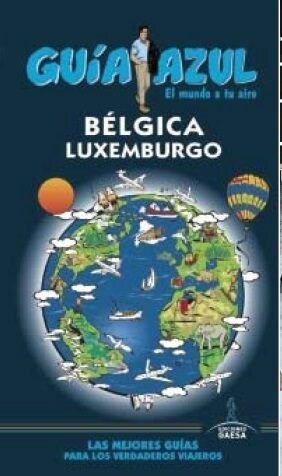 BELGICA Y LUXEMBURGO (Paperback)