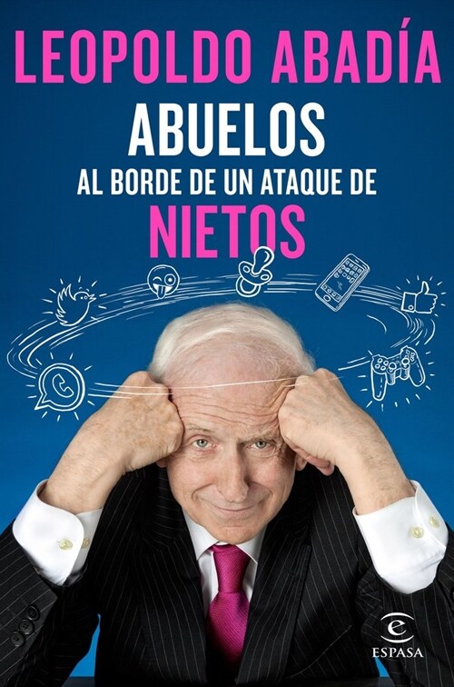 ABUELOS AL BORDE DE UN ATAQUE DE NIETOS (Paperback)