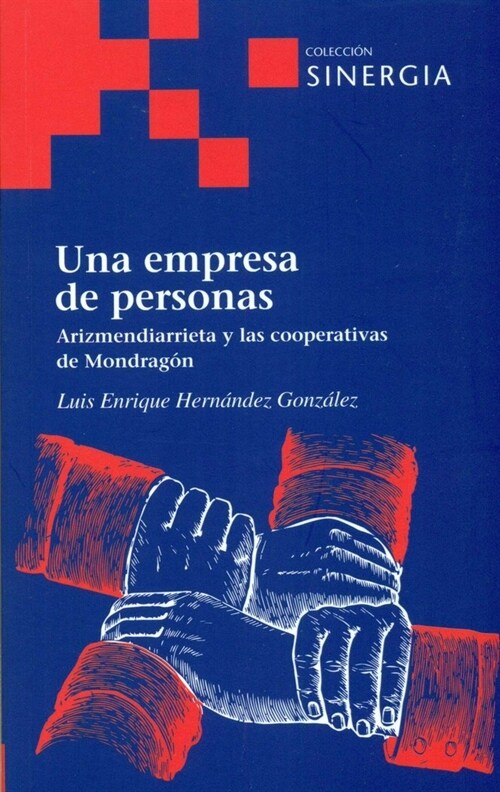 UNA EMPRESA DE PERSONAS (Paperback)