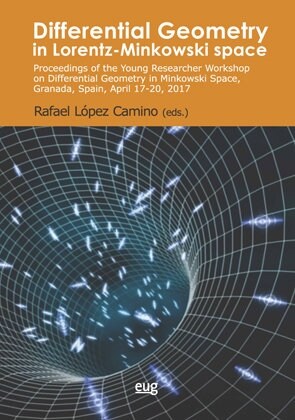 DIFFERENTIAL GEOMETRY IN LORENTZ-MINKOWSKI SPACE (Paperback)