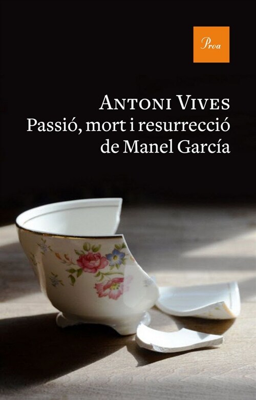 PASSIO, MORT I RESURRECCIO DE MANEL GARCIA (Hardcover)
