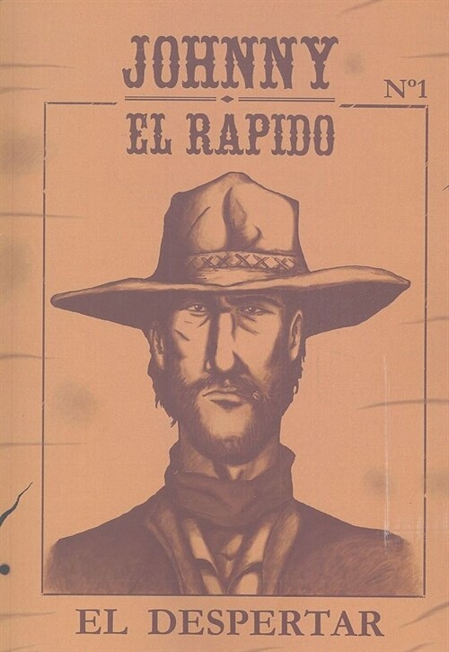 JOHNNY EL RAPIDO N  1 EL DESPERTAR (Paperback)