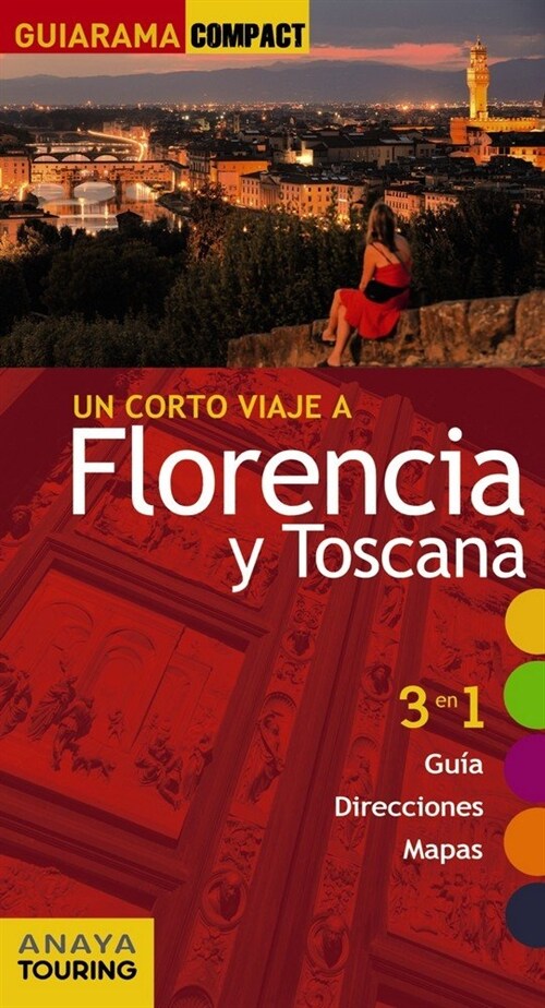 FLORENCIA Y TOSCANA (UN CORTO VIAJE A) (Paperback)