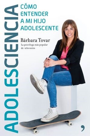 ADOLESCENCIA (COMO ENTENDER A MI HIJO ADOLESCENTE) (Paperback)