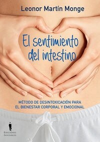 EL SENTIMIENTO DEL INTESTINO (Paperback)