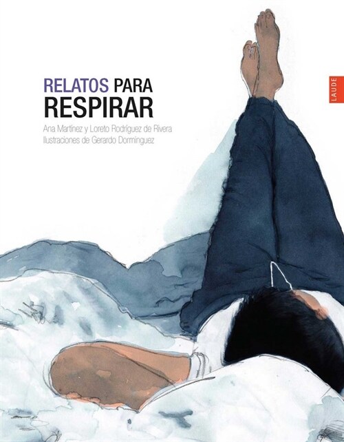 RELATOS PARA RESPIRAR (Paperback)