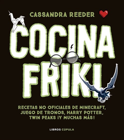 COCINA CON LAS RECETAS MAS FRIKIS (Hardcover)