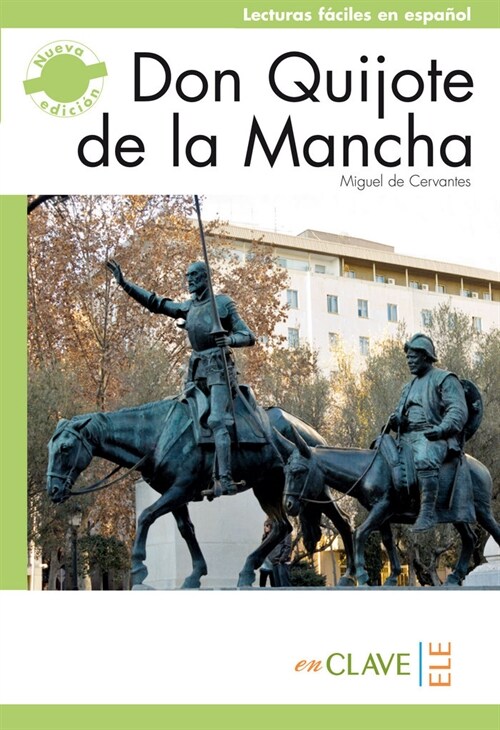 DON QUIJOTE DE LA MANCHA (LECTURAS FACILES) NIVEL C1 (Paperback)