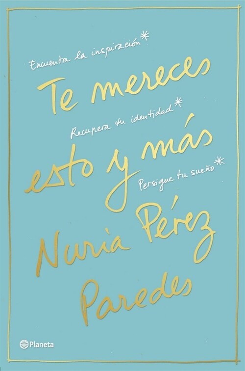 TE MERECES ESTO Y MAS (Paperback)