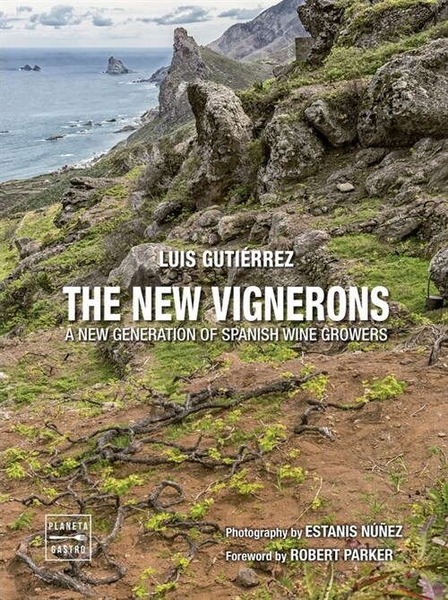 THE NEW VIGNERONS (Hardcover)