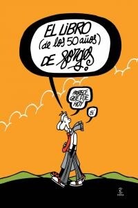 EL LIBRO DE LOS 50 ANOS DE FORGES (PARECE QUE FUE HOY) (Hardcover)