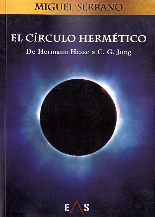 EL CIRCULO HERMETICO (Paperback)