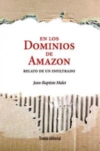 EN LOS DOMINIOS DE AMAZON (RELATO DE UN INFILTRADO) (Paperback)