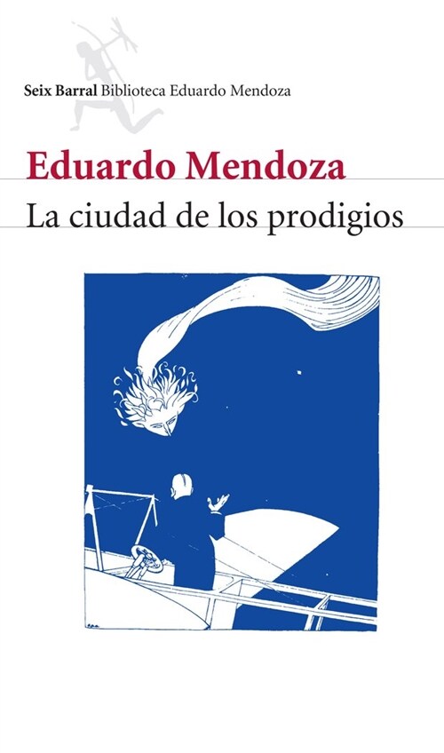 LA CIUDAD DE LOS PRODIGIOS (Paperback)