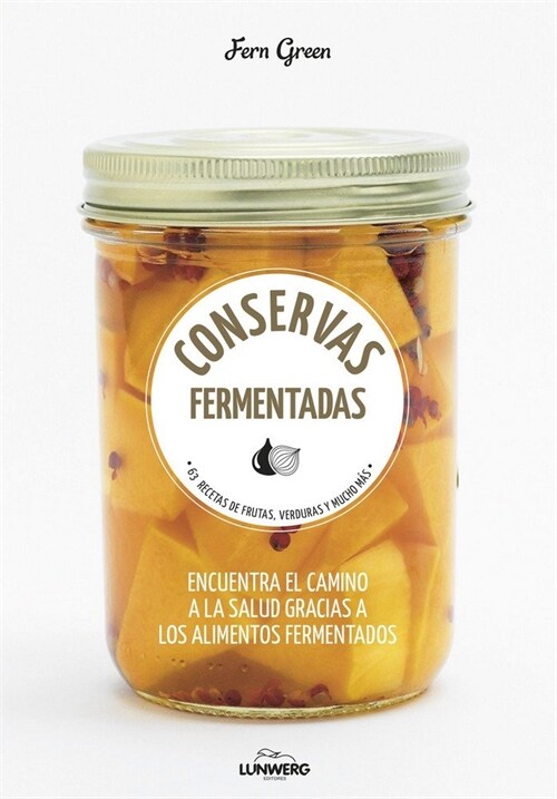 CONSERVAS FERMENTADAS (Paperback)