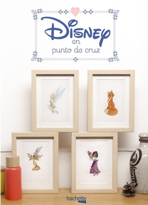 DISNEY EN PUNTO DE CRUZ (Hardcover)