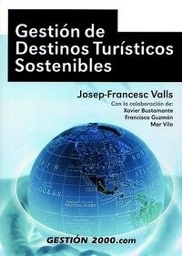 GESTION DE DESTINOS TURISTICOS SOSTENIBLES (Paperback)