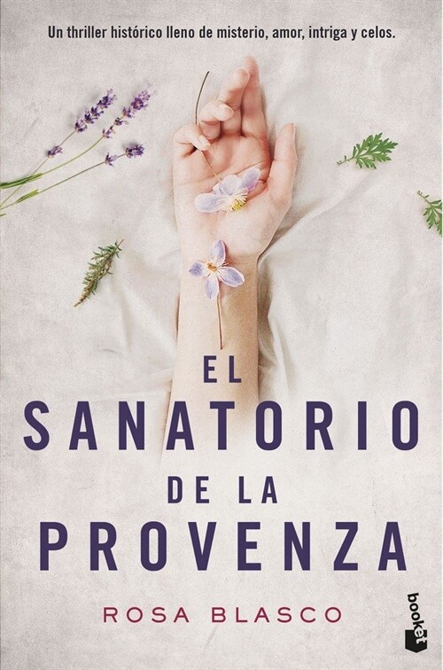 EL SANATORIO DE LA PROVENZA (BOOKET) (Paperback)